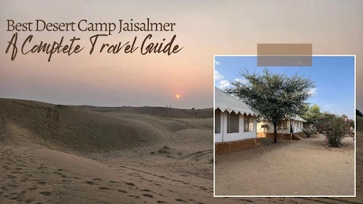 best desert camp jaisalmer